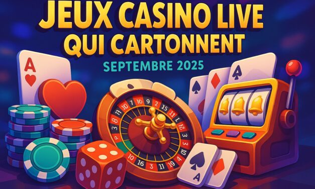 [TENDANCE] Les Jeux de Casino Live qui Cartonnent en Septembre 2025 🎥🔥