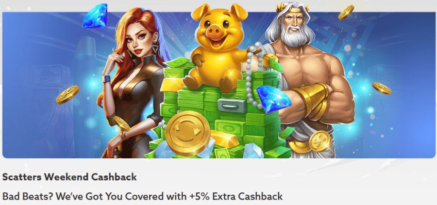 scatters weekend cashback